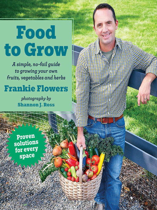 Title details for Food to Grow by Frankie Flowers - Wait list